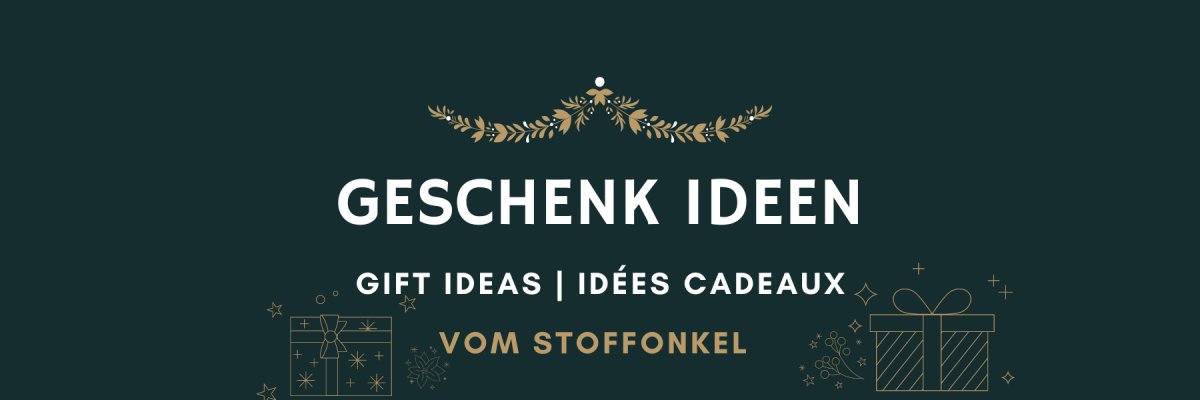 Idées cadeaux de la Stoffonkel - Idées cadeaux de la Stoffonkel