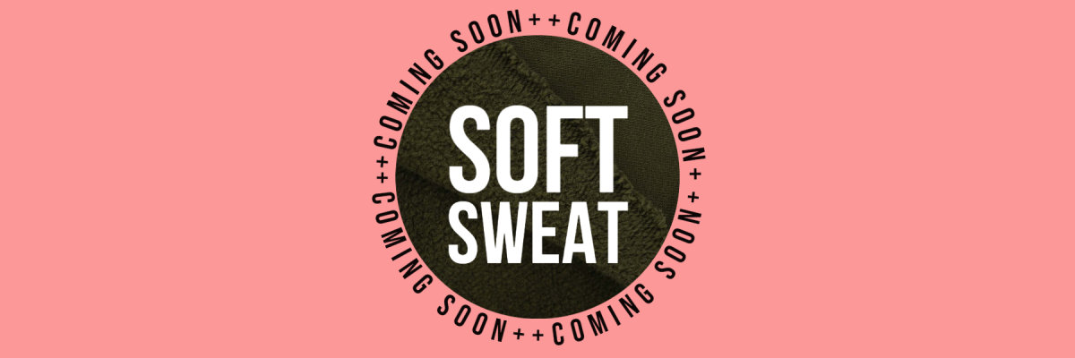 Coming soon: BIO-SOFTSWEAT - Coming soon: BIO-SOFTSWEAT