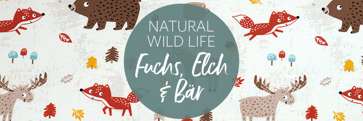 Natural Wild Life: FUCHS, ELCH UND BÄR - Natural Wild Life: FUCHS, ELCH UND BÄR