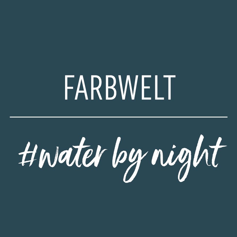 Stoffonkel Farbwelt #water by night