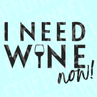 Plotterdatei I need wine